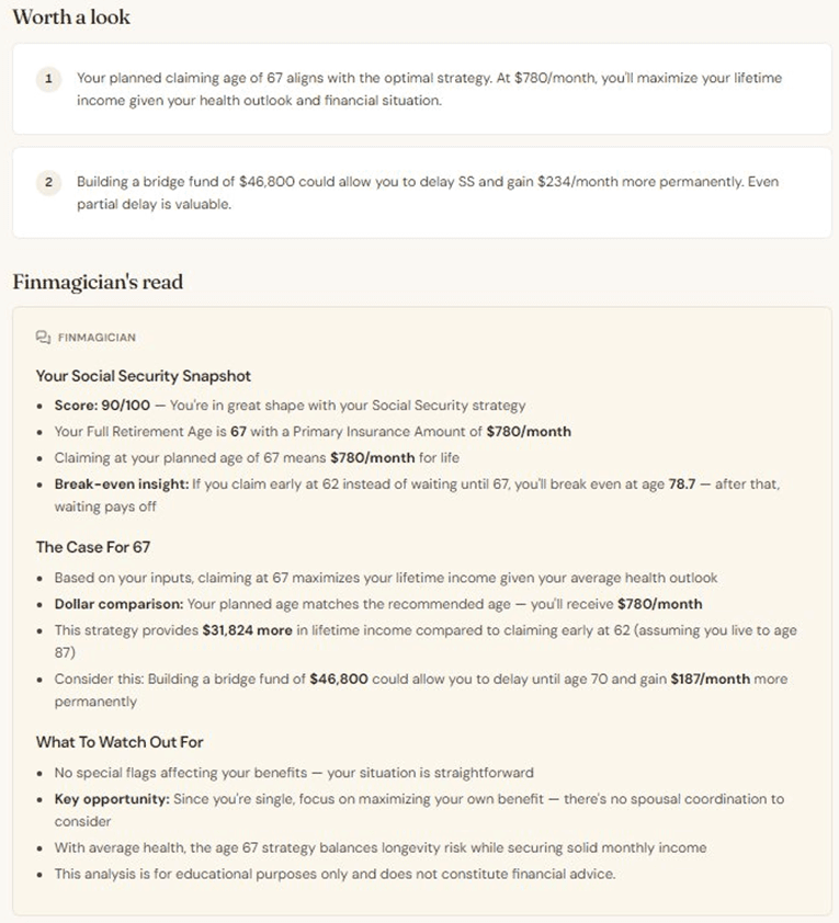A Finmagician's read for Social Security: a structured snapshot, case for claiming at 67, and things to watch out for.